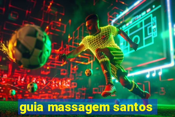 guia massagem santos